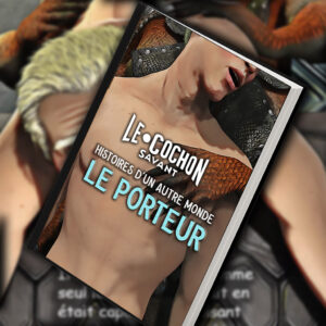 Histoires d'un autre monde ''Le porteur''